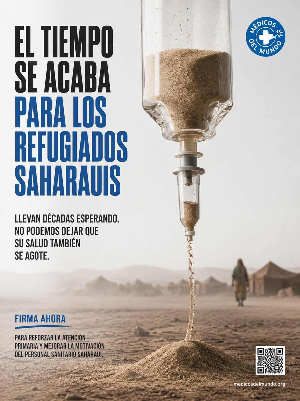 Cartel de apoyo a los refugiados saharauis: un gotero de suero que vierte arena sobre el desierto